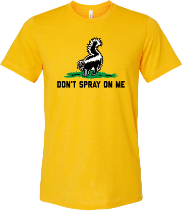NSWA Don't Spray On Me T